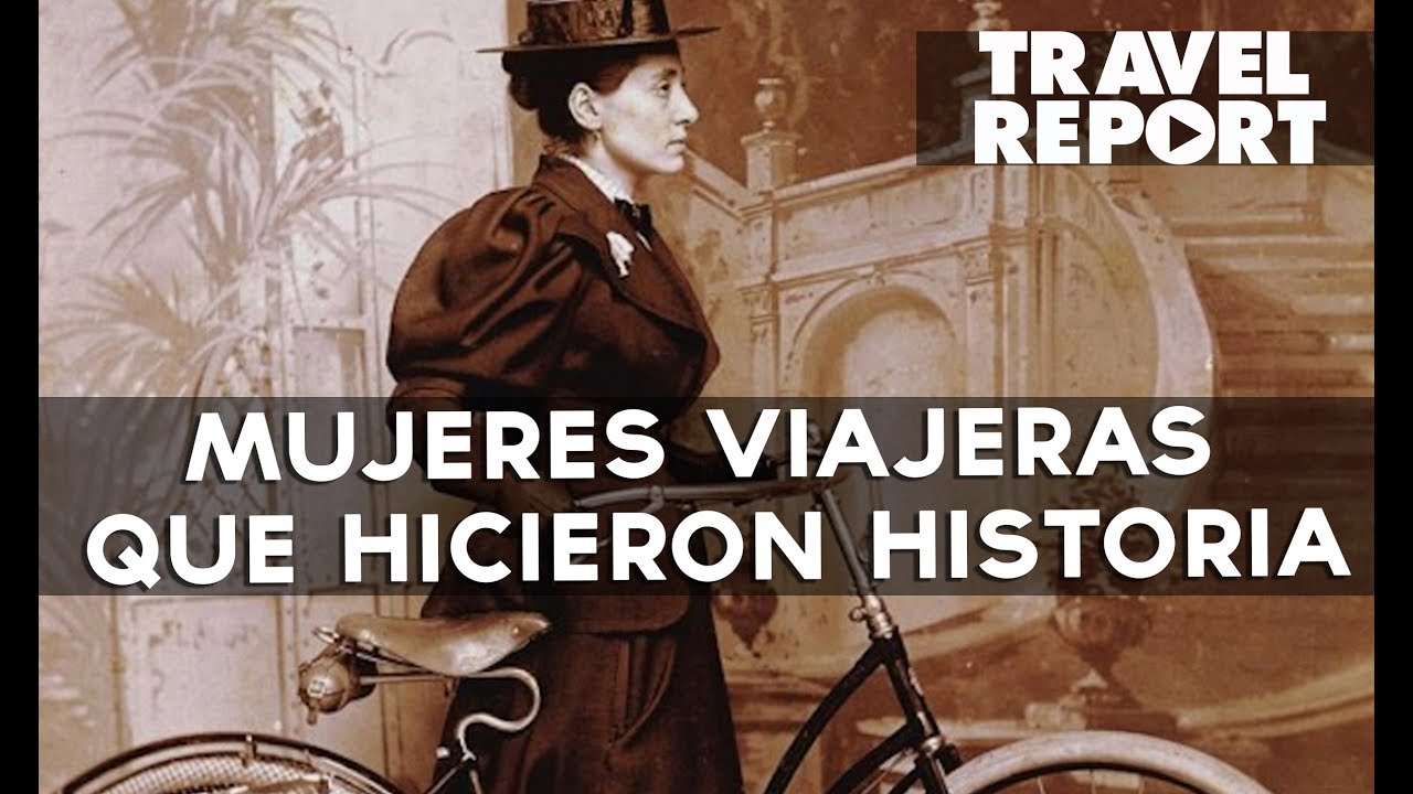 Mujeres viajeras que inspiran: historias de aventura y empoderamiento 1 mujeres viajeras que inspiran